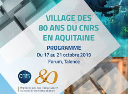 Village des 80 ans du CNRS en Aquitaine